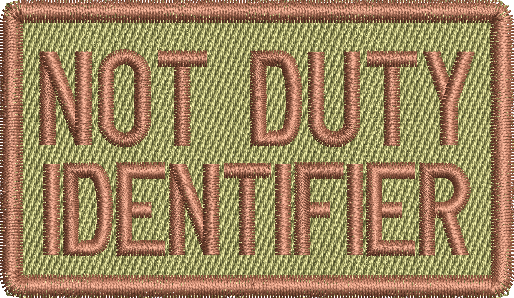 NOT DUTY IDENTIFIER - Duty Identifier Patch