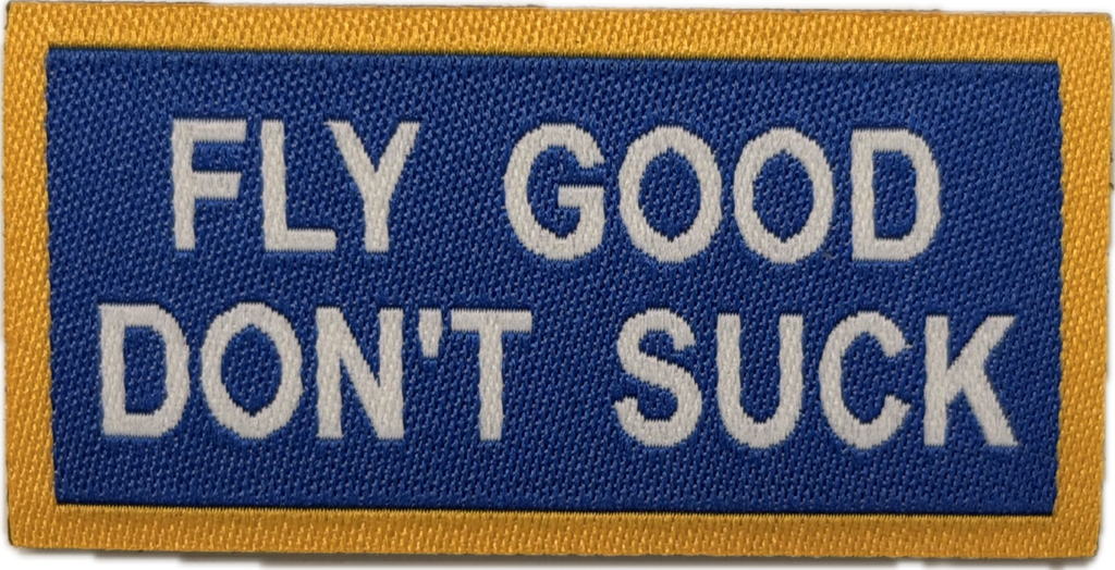 FLY GOOD DON'T SUCK - Pen Tab