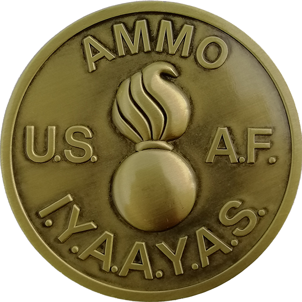 USAF AMMO I.Y.A.A.Y.A.S Coin