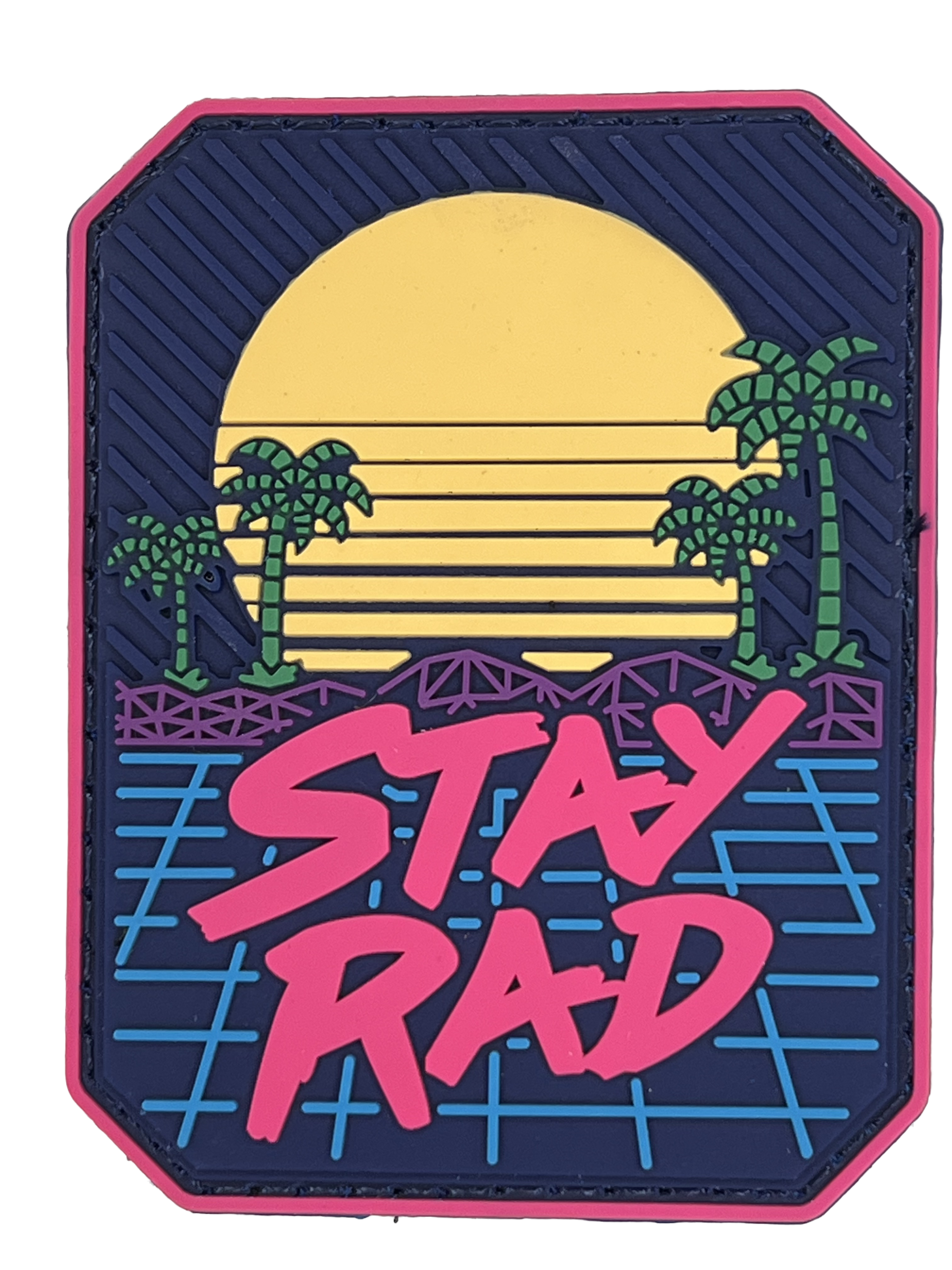 Stay Rad - PVC